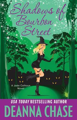 Shadows of Bourbon Street (The Jade Calhoun Series)