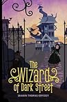 The Wizard of Dark Street by Shawn Thomas Odyssey