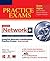 CompTIA Network+ Certification Practice Exams (Exam N10-005) (CompTIA Authorized)
