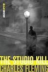 The Studio Kill by Charles Fleming