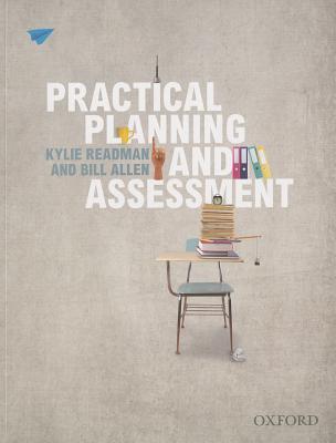 Practical Planning and Assessment