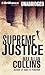 Supreme Justice (Reeder and Rogers Thriller)