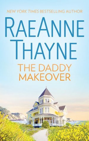 The Daddy Makeover (The Women of Brambleberry House #1)