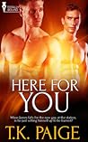 Here For You