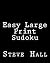 Easy Large Print Sudoku: En...