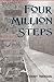 Four Million Steps: From Maine to Florida and the Memories In Between