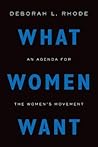 What Women Want: An Agenda for the Women's Movement