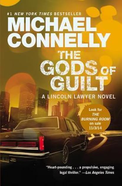 The Gods of Guilt (The Lincoln Lawyer, #5; Harry Bosch Universe, #25)