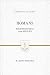 Romans: Righteousness from Heaven (Preaching the Word)