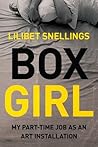 Box Girl: My Part...