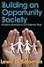Building an Opportunity Society: A Realistic Alternative to an Entitlement State