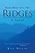 How Blue Are the Ridges by Ken Ollis