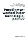 Paradigmenwechsel in Der Technologiepolitik?