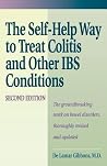 The Self-Help Way to Treat Colitis and Other IBS Conditions The Self-Help Way to Treat Colitis and Other IBS Conditions