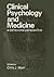 Clinical Psychology and Medicine by Chris J. Main
