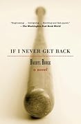 If I Never Get Back
