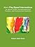 More Play Based Interventions for Autism, ADHD, Neurodevelopmental Disorders, and Developmental Disabilities