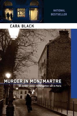 Murder in Montmartre (Aimee Leduc Investigations, #6)