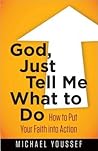 God, Just Tell Me...