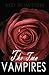 The Two Vampires (The Complete Series)