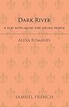 Dark River (French's Acting Editions)