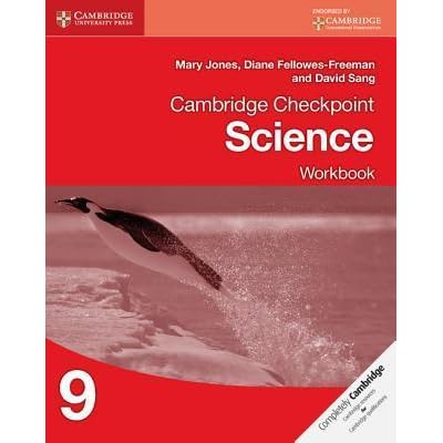 Cambridge Checkpoint Science Workbook 9 By Mary Jones