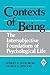 Contexts of Being: The Inte...