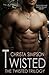 Twisted (The Twisted Trilogy)