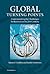 Global Turning Points: Understanding the Challenges for Business in the 21st Century