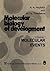 Molecular biology of develo...