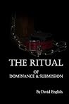 The Ritual of Dom...