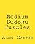 Medium Sudoku Puzzles: Fun,...