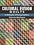 Cultural Fusion Quilts: A Melting Pot of Piecing Traditions - 15 Free-Form Block Projects