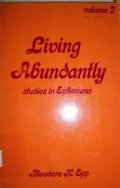 LIVING ABUNDANTLY VOLUME 2