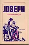 Joseph: 'God Planned it for Good'