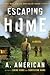 Escaping Home (The Survival...