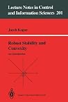 Robust Stability and Convexity: An Introduction (Lecture Notes in Control and Information Sciences, 201) Robust Stability and Convexity: An Introduction (Lecture Notes in Control and Information Sciences, 201)