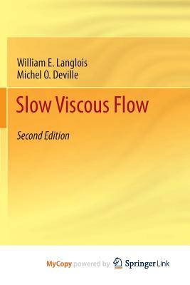 Slow Viscous Flow (Paperback)