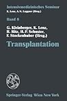 Transplantation: (13. Wiener Intensivmedizinische Tage, 2.–4. Februar 1995) (Intensivmedizinisches Seminar, 8) (German Edition)