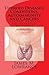 Thyroid Diseases, Conditions, Autoimmunity and Cancers: Disorders Affecting the Metabolic Butterfly