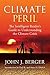 Climate Peril by John J. Berger