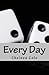 Every Day: Poetry