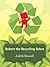 Robert the Recycling Robot by Judith Russell