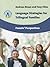 Language Strategies for Trilingual Families: Parents' Perspectives (Parents' and Teachers' Guides, 17)