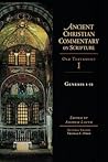 Genesis 1-11 (Ancient Christian Commentary on Scripture)