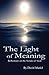 The Light of Meaning