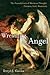 Wrestling the Angel: The Fo...