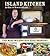 Island Kitchen: An Ode to N...