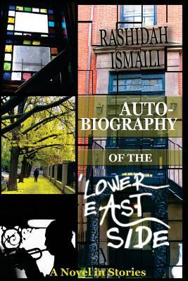 Autobiography of the Lower East Side (Paperback)