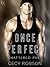 Once Perfect by Cecy Robson